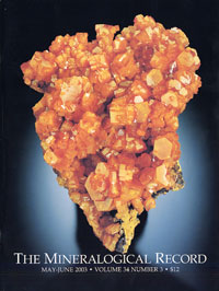 Mineralogical Record Vol. 34, No. 3, 2003