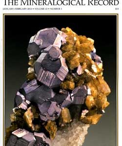 Mineralogical Record Vol. 43, No. 1, 2012
