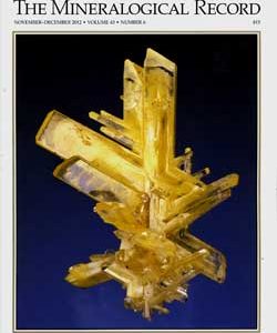 Mineralogical Record Vol. 43, No. 6, 2012