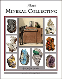 About Mineral Collecting - Limited supply!