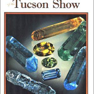 A Fifty-Year History of the Tucson Show  [softcover]