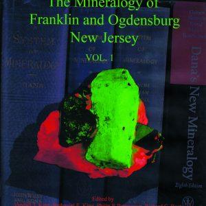 The Mineralogy of Franklin and Ogdensburg, New Jersey: a Photographic Celebration